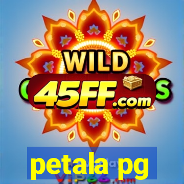 petala pg